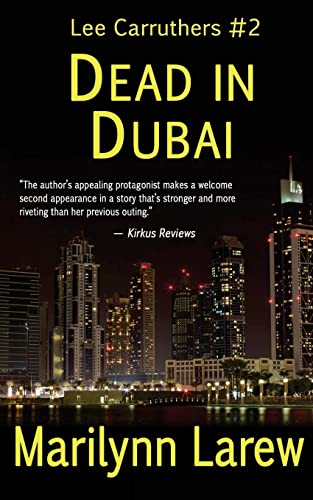 Dead in Dubai (Lee Carruthers #2) - Click to Buy