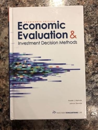 Self Teaching Manual for the textbook Economic Evaluation and Investment Decision Methods - Click to Buy