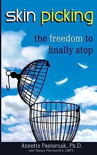 Skin Picking: The Freedom to Finally Stop - Click to Buy
