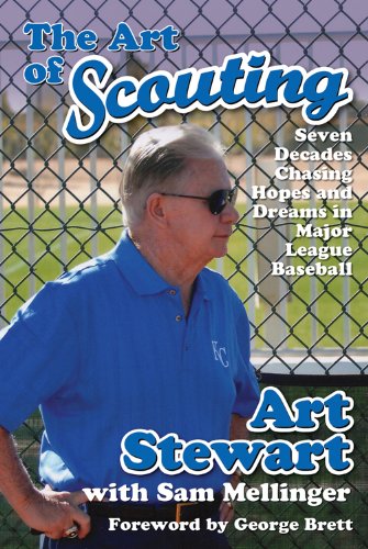 The Art of Scouting: Seven Decades Chasing Hopes and Dreams in Major League Baseball - Click to Buy