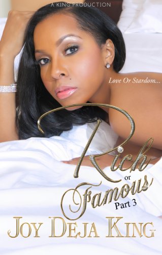 Rich Or Famous Part 3 ( Love Or Stardom) - Click to Buy