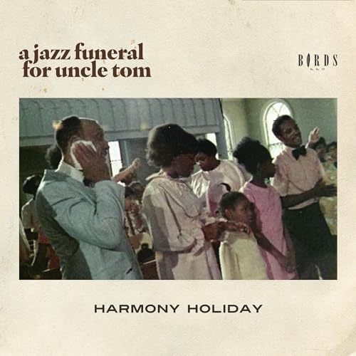 A Jazz Funeral for Uncle Tom - Click to Buy