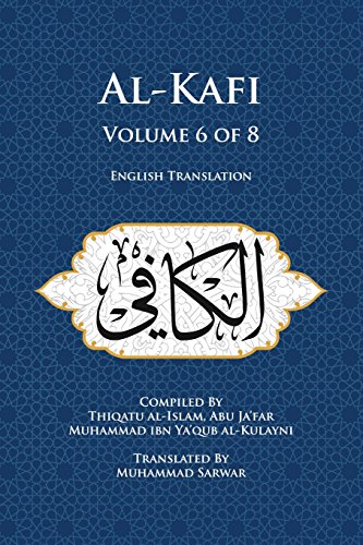 Al-Kafi, Volume 6 of 8: English Translation - Click to Buy