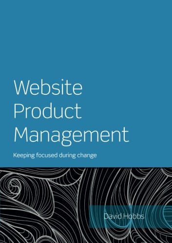 Website Product Management: Keeping focused during change - Click to Buy