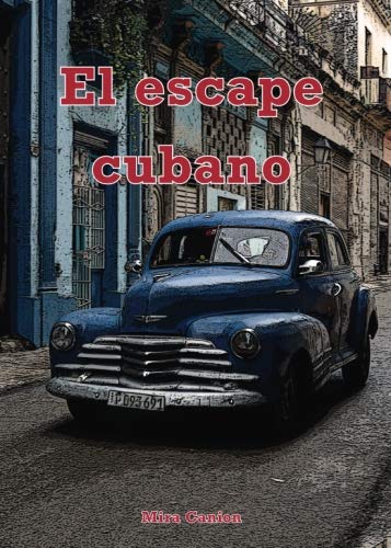 El escape cubano - Click to Buy