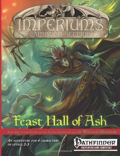 Feast Hall of Ash: Plight of the Tuatha: Part 1 of 4