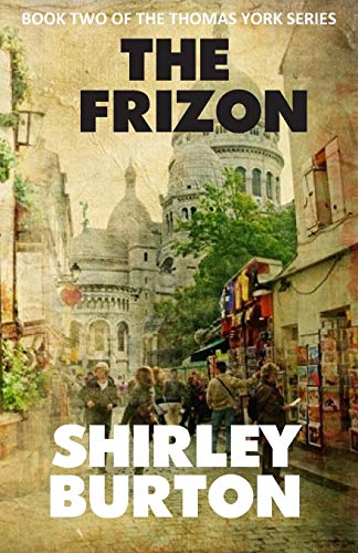 The Frizon (Thomas York Series)