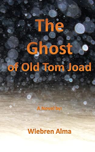The Ghost of Old Tom Joad - Click to Buy