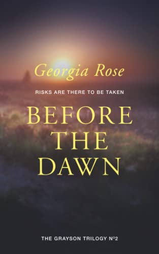 Before The Dawn: Book 2 of The Grayson Trilogy