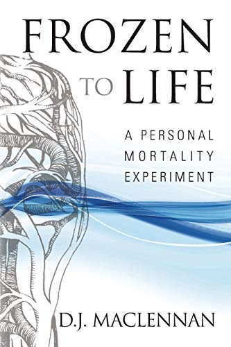 Frozen to Life: A Personal Mortality Experiment