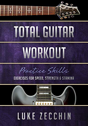 Total Guitar Workout: Exercises for Speed, Strength & Stamina (Book + Online Bonus) - Click to Buy