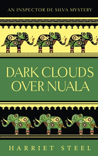 Dark Clouds over Nuala (The Inspector de Silva Mysteries, Band 2) - Click to Buy
