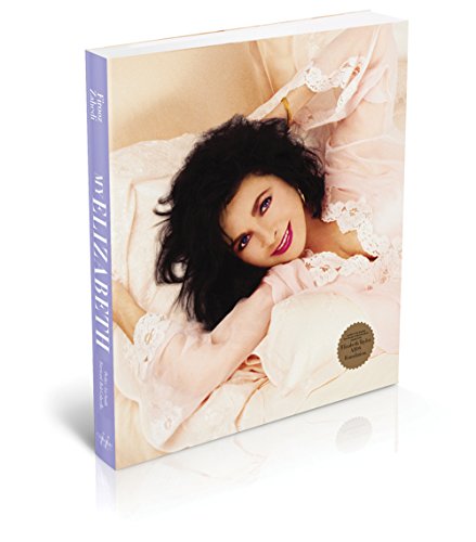 My Elizabeth: With a preface from columnist Liz Smith and an introduction from Vanity Fair contributor Bob Colacello. - Click to Buy