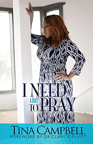 I Need a Day to Pray - Click to Buy