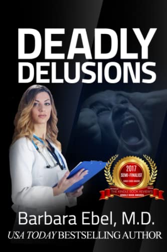 Deadly Delusions (Dr. Annabel Tilson Novels) - Click to Buy