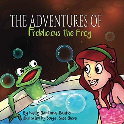 The Adventures of Froblicious the Frog (Let's Learn While Playing) - Click to Buy