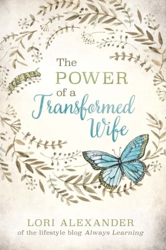 The Power of a Transformed Wife - Click to Buy