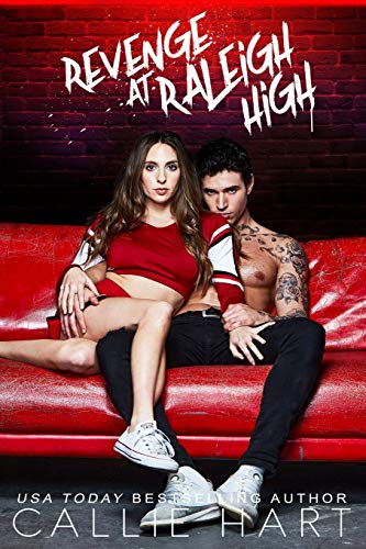 Revenge At Raleigh High: 2 (Raleigh Rebels) - Click to Buy