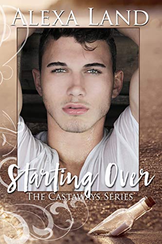 Starting Over (The Castaways Series, Band 2) - Click to Buy