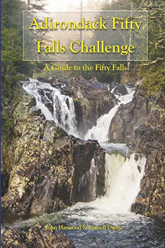 Adirondack Fifty Falls Challenge: A Guide to the Fifty Falls - Click to Buy