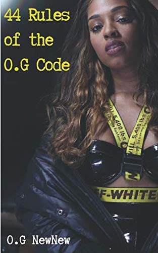 44 Rules of the O.G Code - Click to Buy