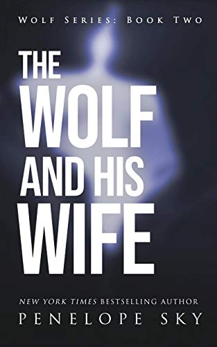 The Wolf and His Wife - Click to Buy