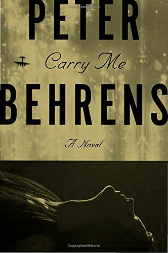 Carry Me: A Novel - Click to Buy