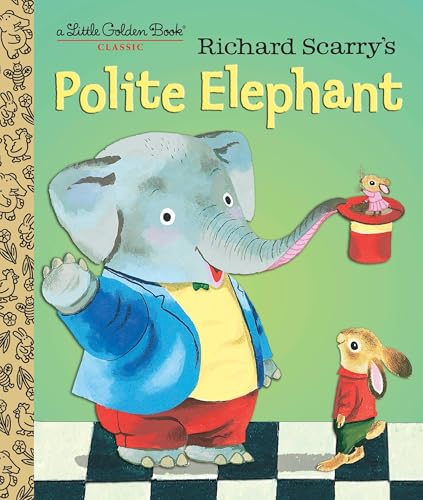 Richard Scarry's Polite Elephant - Click to Buy