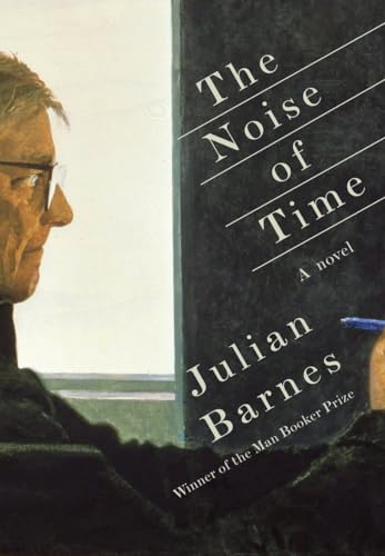 The Noise of Time: A novel - Click to Buy