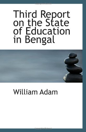 Third Report on the State of Education in Bengal - Click to Buy