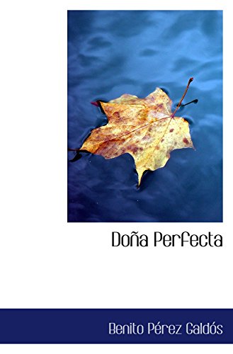 Doña Perfecta - Click to Buy