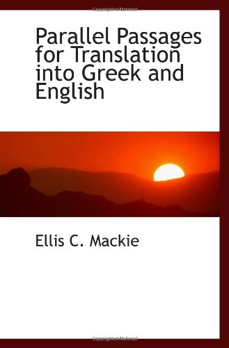 Parallel Passages for Translation into Greek and English - Click to Buy