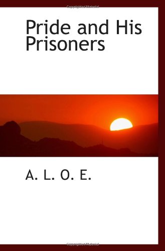 Pride and His Prisoners - Click to Buy