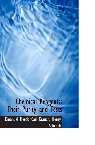 Chemical Reagents: Their Purity and Tests - Click to Buy