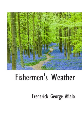 Fishermen's Weather - Click to Buy