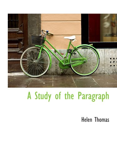 A Study of the Paragraph