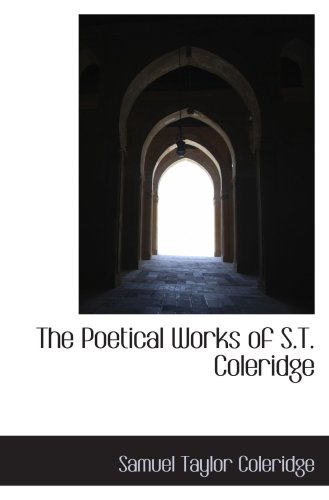 The Poetical Works of S.T. Coleridge - Click to Buy