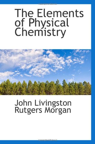 The Elements of Physical Chemistry