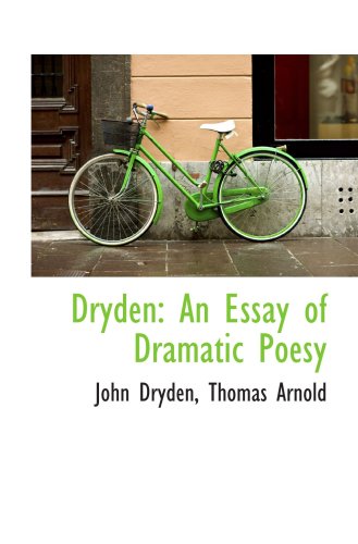 Dryden: An Essay of Dramatic Poesy
