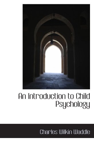 An Introduction to Child Psychology - Click to Buy