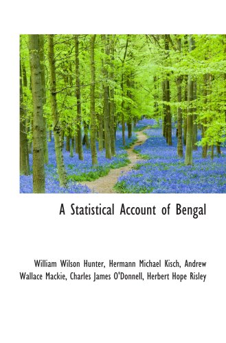 A Statistical Account of Bengal - Click to Buy