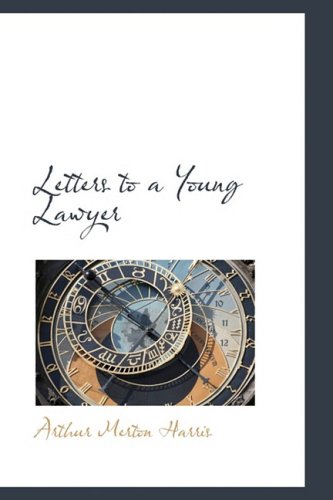 Letters to a Young Lawyer