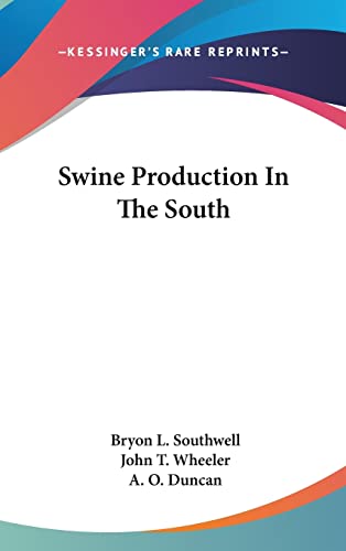 Swine Production In The South - Click to Buy