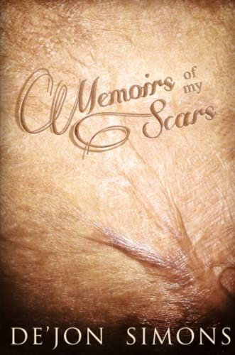 Memoirs of My Scars - Click to Buy