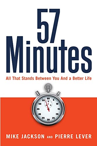 57 Minutes: All That Stands Between You and a Better Life - Click to Buy