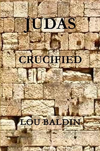 Judas Crucified - Click to Buy