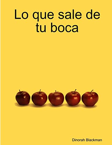 Lo que sale de tu boca - Click to Buy