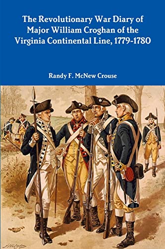 The Revolutionary War Diary of Major William Croghan - Click to Buy