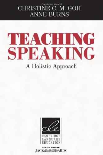 Teaching Speaking: A Holistic Approach - Click to Buy