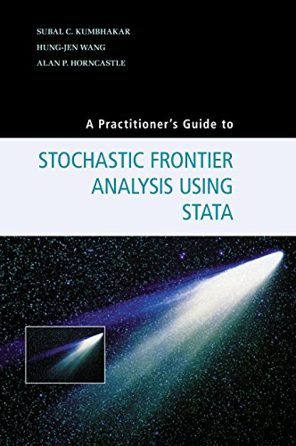 A Practitioner's Guide to Stochastic Frontier Analysis Using Stata - Click to Buy